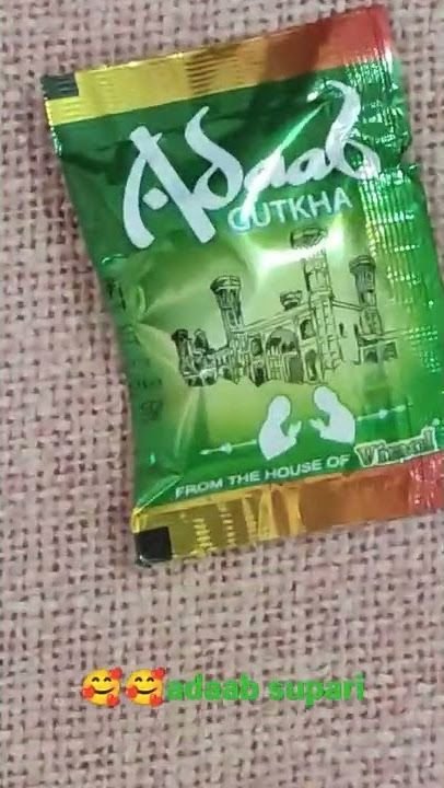 Adaab Gutkha Export Quality